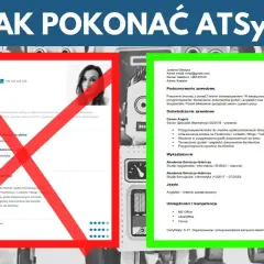 Skuteczne CV: W czym je napisać, by pokonać ATS?