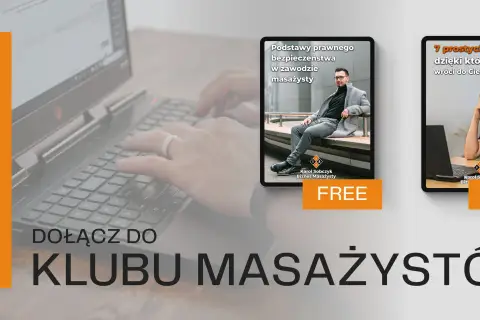 Dołącz do klubu masażystów! Darmowe materiały o prawie i strategiach dla każdego masażysty.