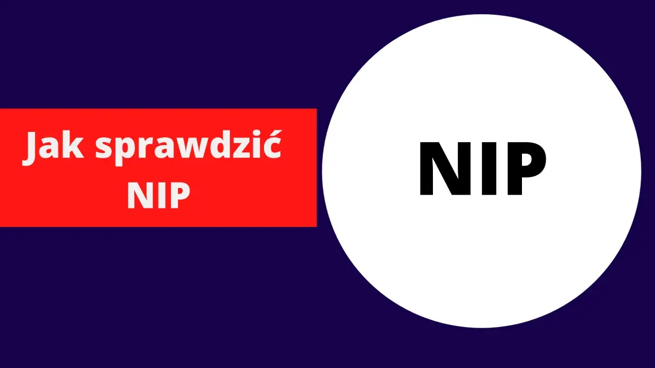 Jak sprawdzić swój NIP? Na czerwonym tle napis "Jak sprawdzić NIP", a obok białe koło z napisem "NIP".